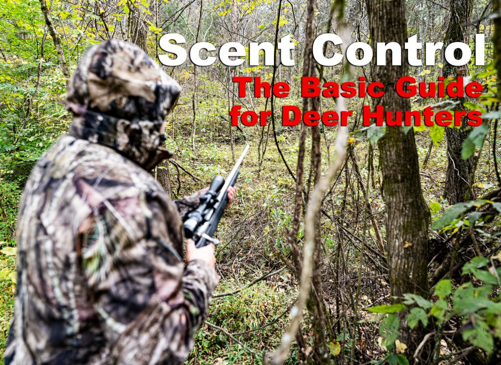 The Ultimate Guide to Choosing Scent Control Products for Hunting
