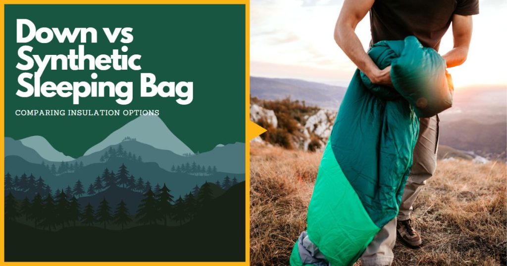 Understanding the Distinction: Down vs. Synthetic Insulation for Sleeping Bags